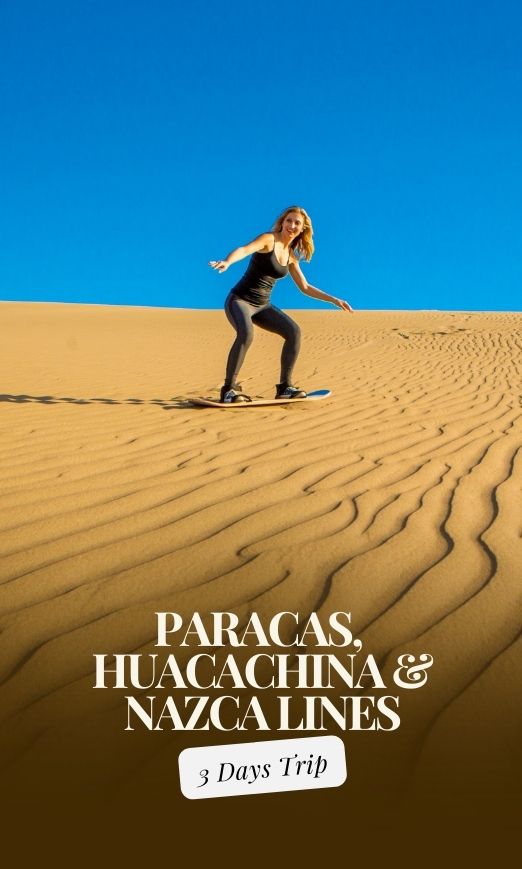 Paracas, Huacachina & Nazca, 3 Tage