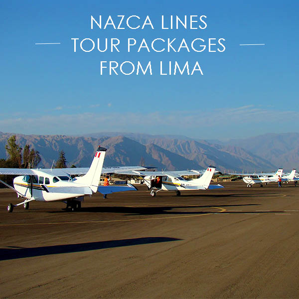 Nazca Lines Tour Packages from Lima
