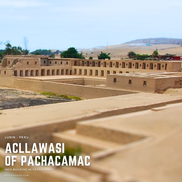 Visit to the Acllahuasi Inca Buinding in Pachacamac.