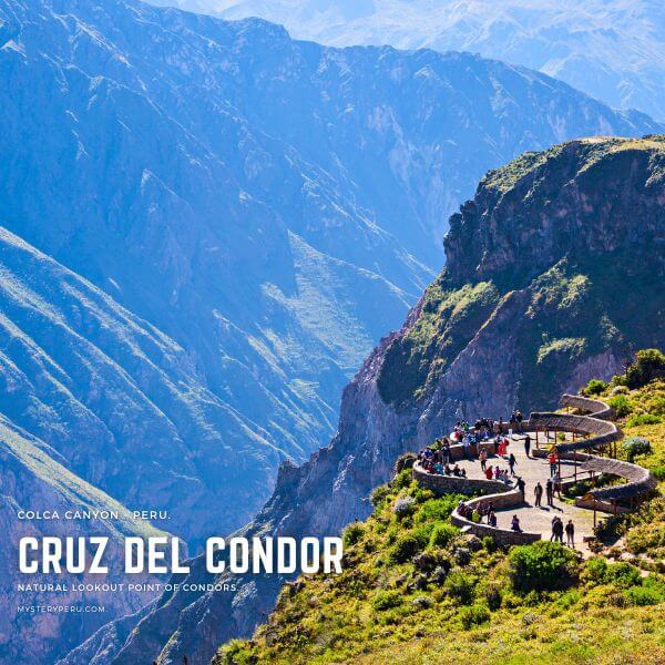Natural Lookout of Cruz del Condor